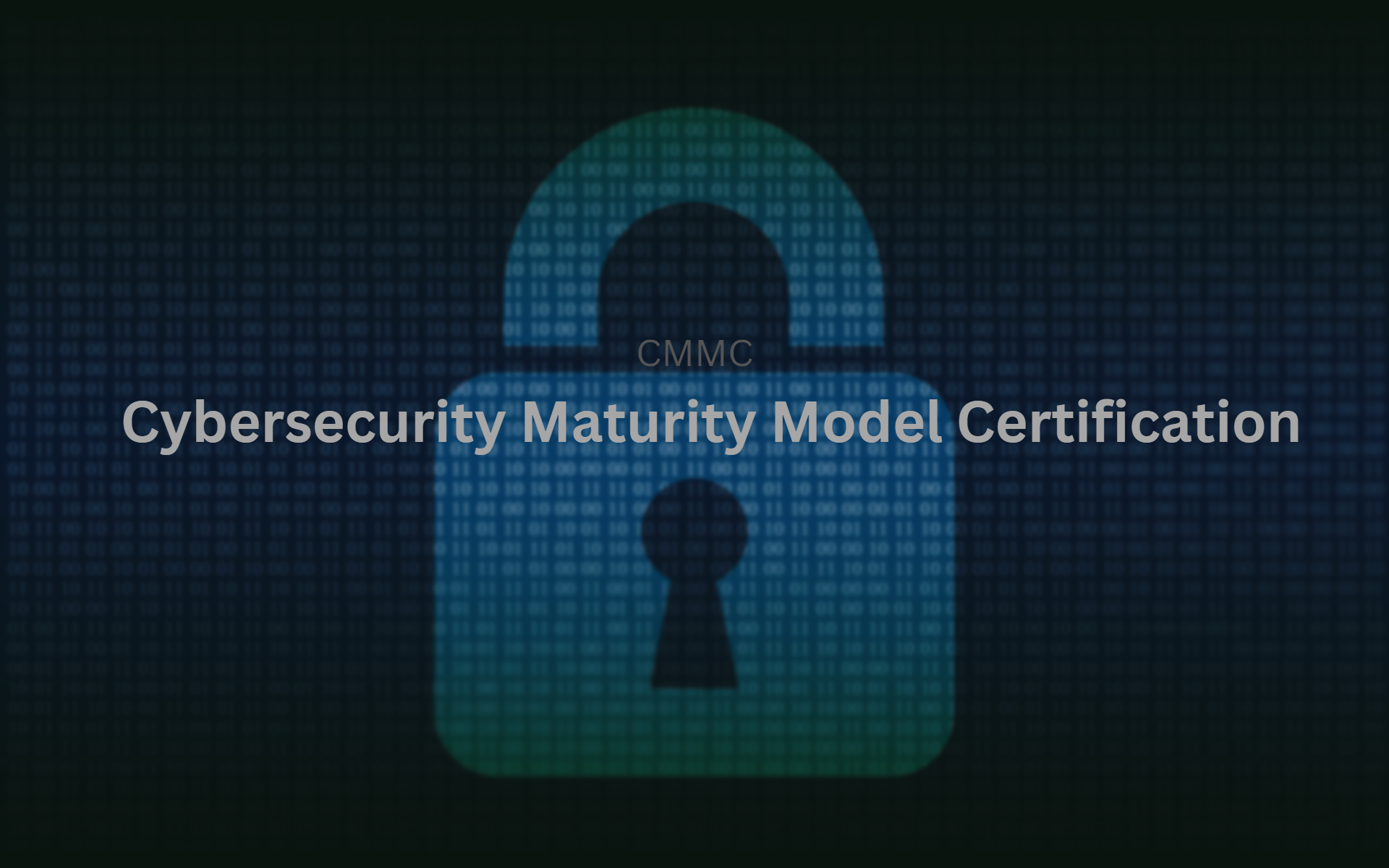 The Essential Guide to CMMC: CMMC Compliance explained